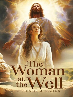cover image of The Woman At the Well